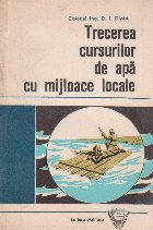 coperta Trecerea cursurilor de apa cu mijloace locale