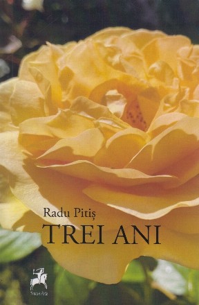Trei ani : poezie