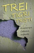 Trei tigri triști
