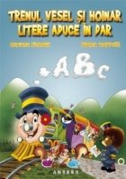 Trenul vesel hoinar litere aduce
