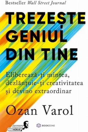 Trezeşte geniul din tine