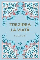 Trezirea la viaţă