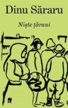 Trilogia taraneasca: Niste tarani (I), Crima pentru pamint (II), Iarba vintului (III)