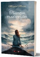 Tristeţea trădătorilor roman