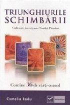 coperta Triunghiurile schimbarii.Calatorie in reteaua Noului Pamant