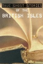 coperta True ghost stories of the british isles