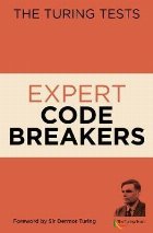 Turing Tests Expert Codebreakers