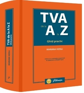 TVA de la A la Z. Ghid practic. Editia a 2-a