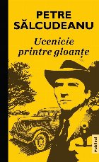 Ucenicie printre gloanţe