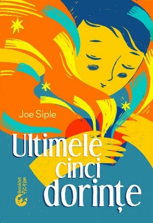 Ultimele cinci dorinţe