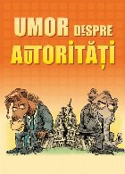 Umor despre autorităţi