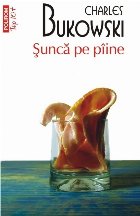 Şuncă pâine (ediţie buzunar)