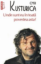 Unde sunt în toată povestea