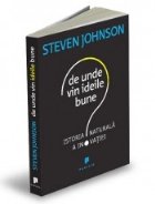 unde vin ideile bune Istoria