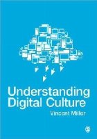 coperta Understanding Digital Culture