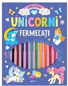 coperta Unicorni fermecaţi : să ne jucăm!
