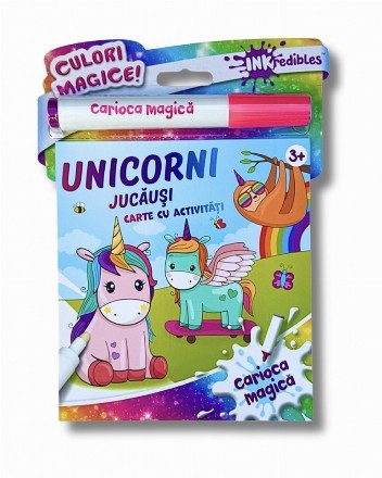 Unicorni jucăuşi : carte cu activităţi