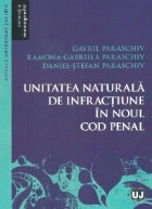 coperta Unitatea naturala de infractiune in noul Cod penal
