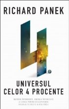 Universul celor 4 procente. Materia intunecata, energia intunecata si cursa pentru descoperirea celeilalte fat