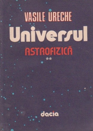 Universul, Volumul al II-lea, Astrofizica