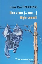 Unu + unu (+ unu...). Niște comedii