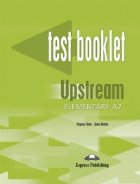 coperta Upstream Elementary A2 : Test Booklet
