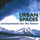 coperta Urban Spaces: Environments for the Future