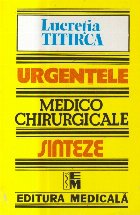 coperta Urgentele medico-chirurgicale. Sinteze pentru asistentii medicali. (Editie 1996)