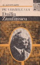 urmele lui Duiliu Zamfirescu