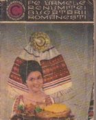 urmele renumitei bucatarii romanesti