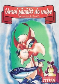 Ursul pacalit de vulpe carte ilustrata