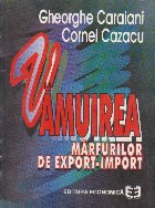 Vamuirea marfurilor de export-import