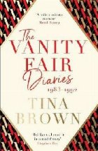 Vanity Fair Diaries: 1983 1992