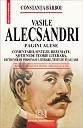 VASILE ALECSANDRI - PAGINI ALESE, COMENTARII, SINTEZE, REZUMATE, NOTIUNI DE TEORIE LITERARA, DICTIONAR DE PERSONAJE LITERARE, TESTE DE EVALUARE