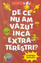 De ce nu am vazut inca extraterestri?