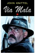 Via Mala - volumul 1