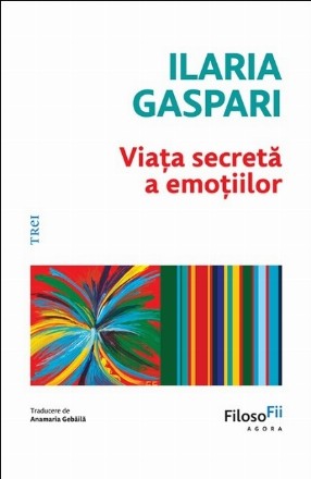 Viaţa secretă a emoţiilor