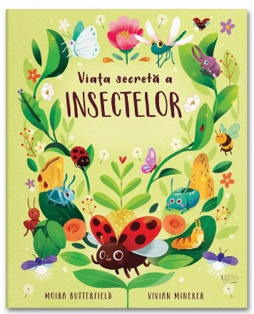 Viaţa secretă a insectelor