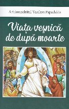 Viaţa veşnicăde după moarte