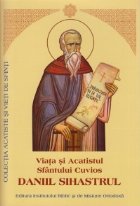 Viata si Acatistul Sfantului Cuvios Daniil Sihastrul