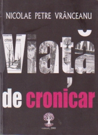 Viata de cronicar