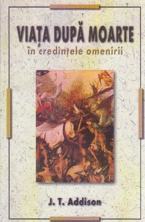 Viata dupa moarte in credintele omenirii