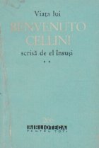 Viata lui Benvenuto Cellini scrisa de el insusi, Volumul al II-lea