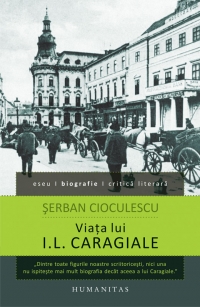 Viata lui I.L. Caragiale