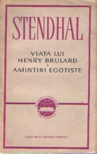 Viata lui Henry Brulard. Amintiri egotiste