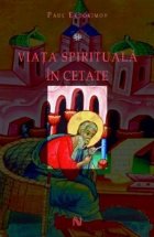 Viata spirituala in cetate