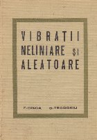 Vibratii neliniare aleatoare
