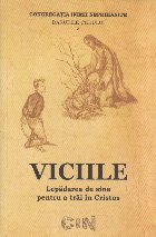 coperta Viciile. Lepadarea de sine pentru a trai in Cristos
