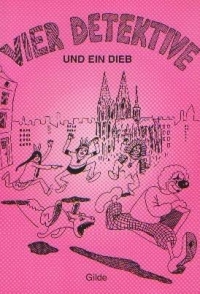 Vier Detektive und ein Dieb