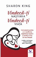 coperta Vindeca-ti nasterea, vindeca-ti viata